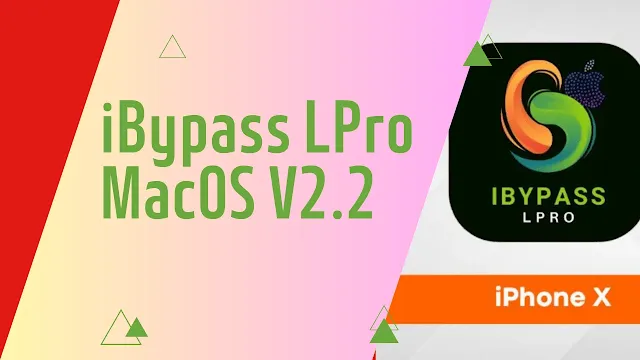 iBypass LPro MacOS V2.2 | Download Latest Version | 2024