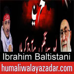 https://www.humaliwalyazadar.com/2018/09/ibrahim-baltistani-nohay-2019.html