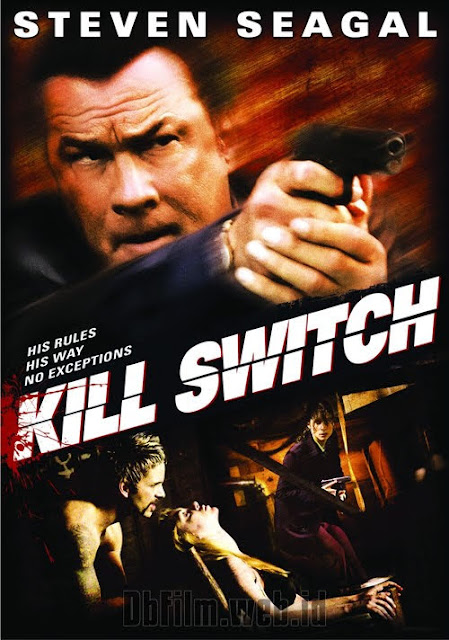 Sinopsis film Kill Switch (2008)