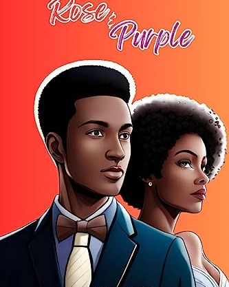 Purchase "Rose & Purple" Book Written By Prolific Nigerian Writter "Paul Okafor" 