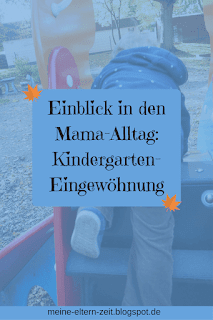 #WMDEDGT – Kindergarten-Eingewöhnungs-Edition