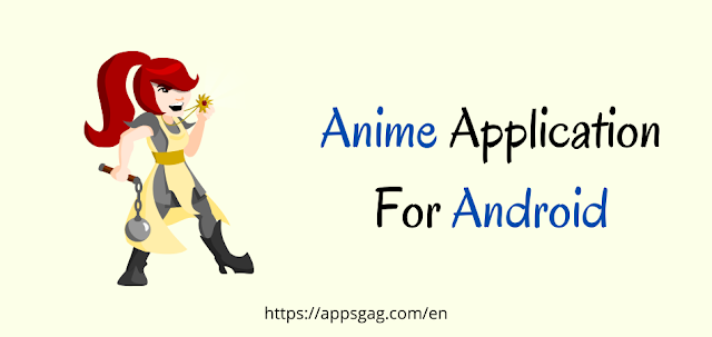 Anime Application For Android
