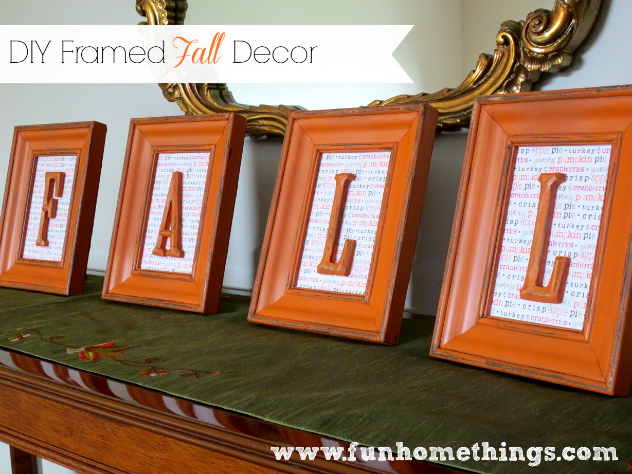 Fun Home Things: DIY Framed Fall Decor