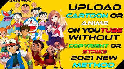 How to upload cartoon on YouTube, How to upload anime on YouTube