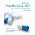 Oral Pharmacology for the Dental Hygienist 2e