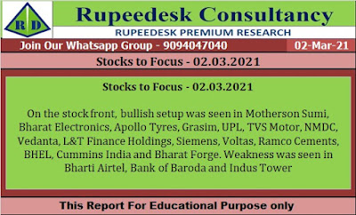 Stocks to Focus - 02.03.2021 - Rupeedesk Reports