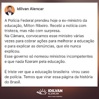 Deputado Idilvan Alencar fala sobre a prisão do ex-ministro de Educação Milton Ribeiro, na manhã desta quarta-feira