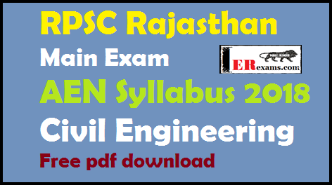 RPSC Main Exam AEN Syllabus 2018 Civil Engineering Free pdf download