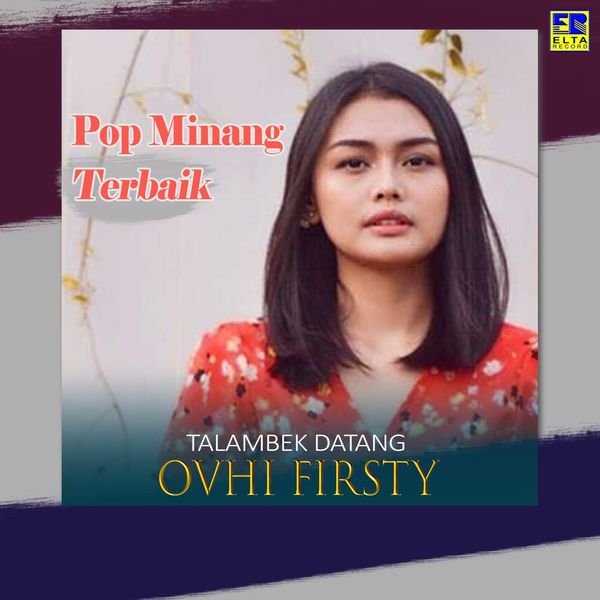 Album: Talambek Datang (2020) - Ovhi Firsty