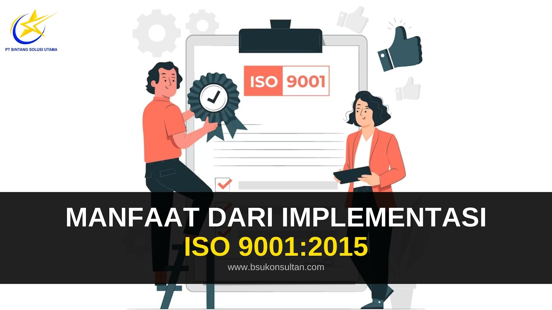 Manfaat dari Implementasi ISO 9001:2015