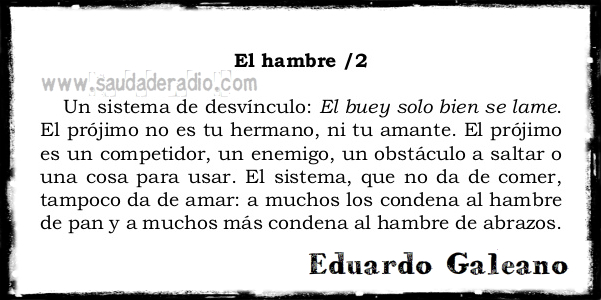 Cuento El hambre/2 de El libro de los abrazos de Eduardo Galeano