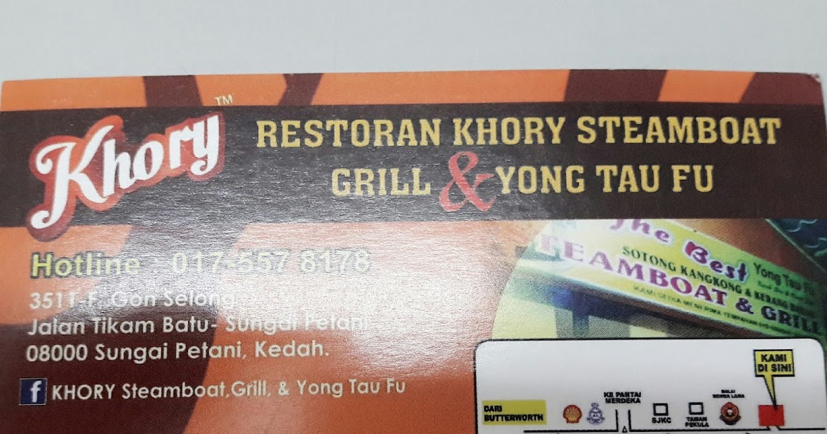 Khory Steamboat Grill & Yong Tau Fu  Ini Cerita PUAN KUTU