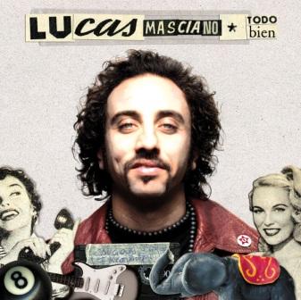 LUCAS MASCIANO - TODO BIEN