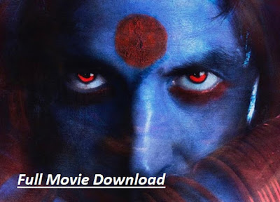 Laxmmi bomb full movie download 480p, 720p