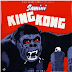 Samini - King Kong (Produced by JMJ)