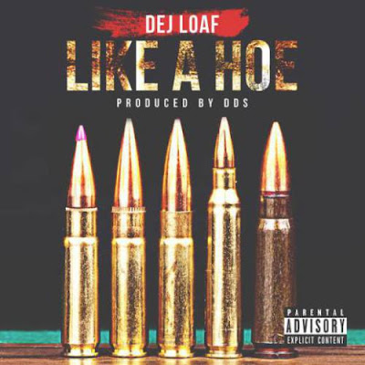 Dej Loaf – Like A Hoe (Download)