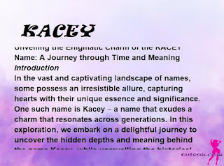 meaning of the name "KACEY"