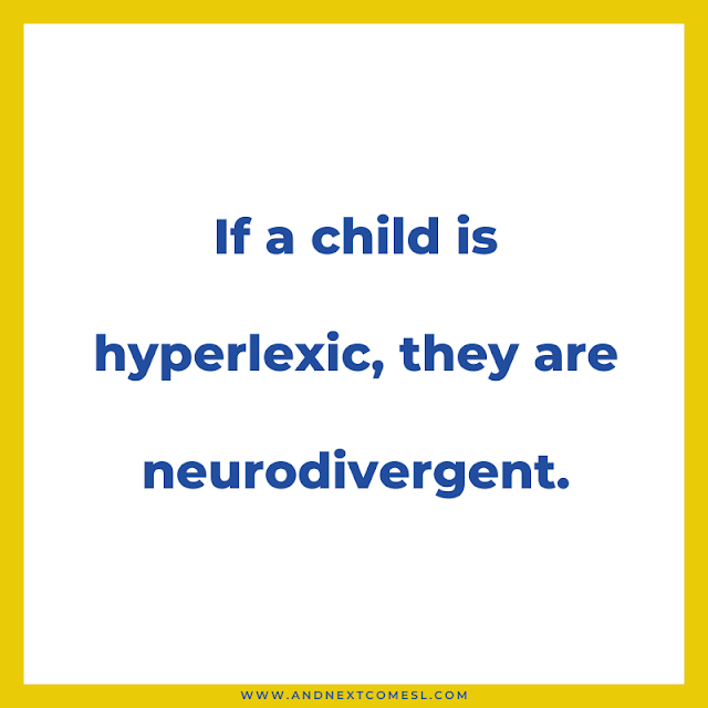 If a child is hyperlexic, they are neurodivergent