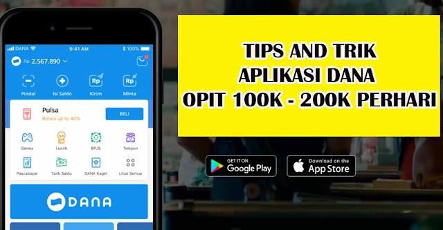 Tips dan trik Aplikasi Dana 2020