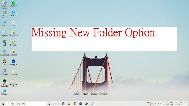 How to Solve Missing "New" or "New Folder" Option in Windows 10