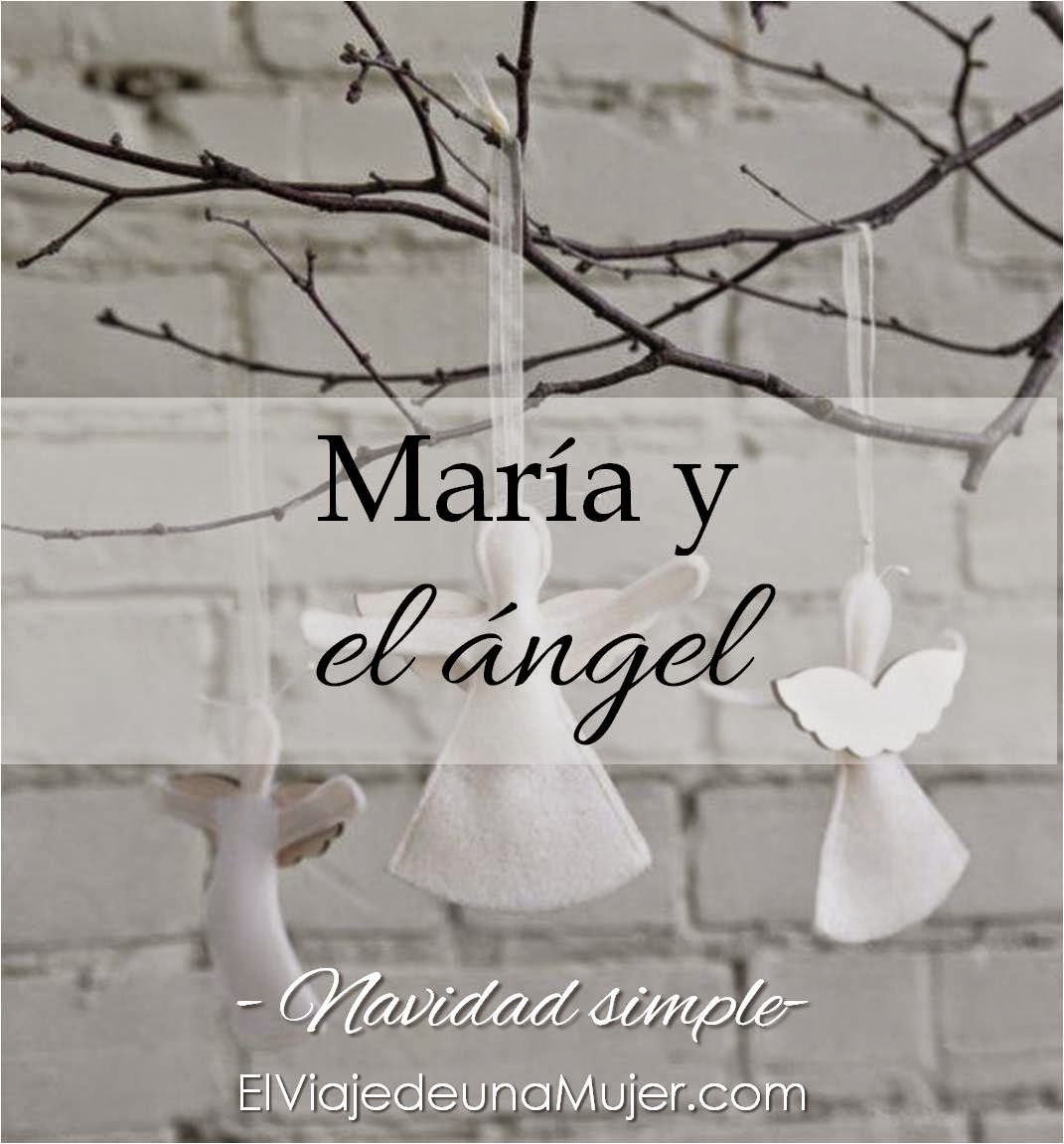 http://www.ensucamino.blogspot.com/2014/12/maria-y-el-angel-foto-editada-por.html