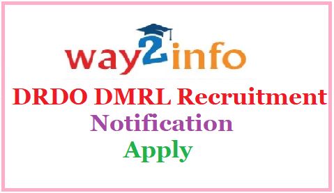 DRDO DMRL Recruitment Notification 2020