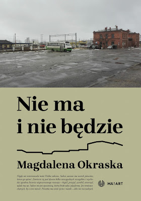 Magdalena Okraska, Nie ma i nie będzie