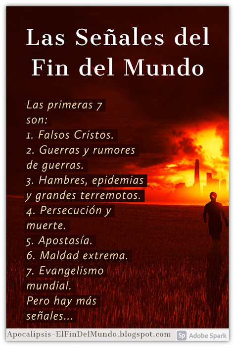 16 Señales del Fin del Mundo según la Biblia