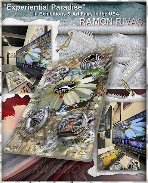 La obra de Ramón Rivas "Paraíso Experiencial", expuesta mediante  Exposición Digital en Los Ángeles y en Artexpo de Nueva York