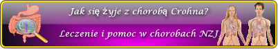 Nieswoiste Zapalenia Jelit (NZJ) - Jak się żyje z chorobą Crohna? Leczenie i pomoc w chorobie Crohna - 1 procent podatku dla OPP na leczenie Adama