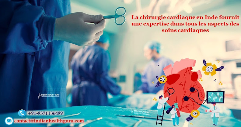 La chirurgie cardiaque en Ind