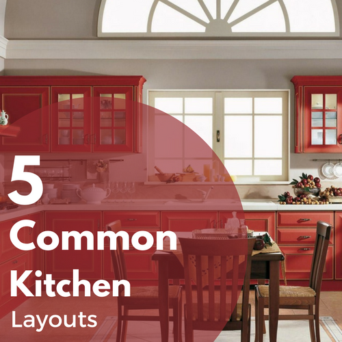 5 Common Kitchen Layout & Shapes