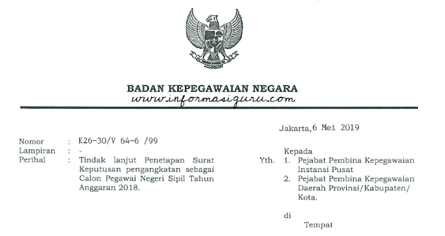  Tentang Penetapan SK Pengangkatan Sebagai Calon CPNS dan Penetapan NIP Tahun Anggaran √ Surat Kepala BKN Nomor K26-30/V 64-6/99 Tentang SK Pengangkatan CPNS TA 2018