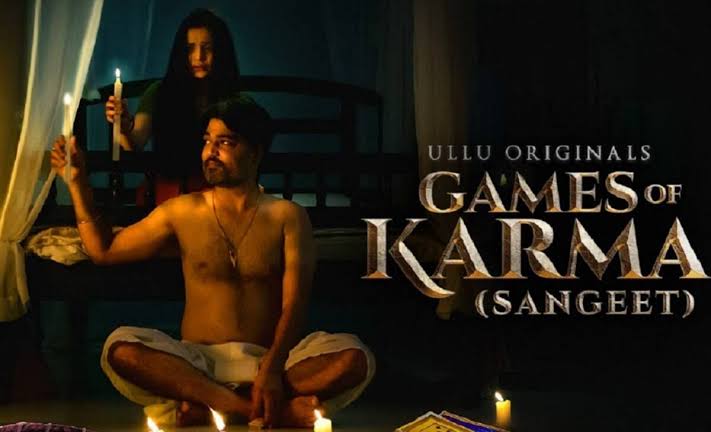 [18+] Sangeet (Games Of Karma) 2021 S01 Hindi Ullu Originals Web Series 1080p Watch Online