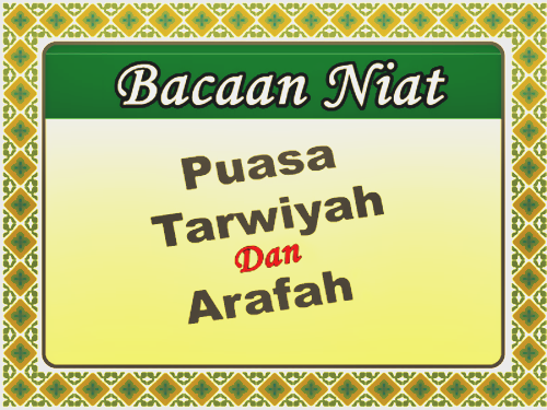 Niat Puasa Sunah Tarwiyah (8 Dzulhijah) Dan Arafah (9 