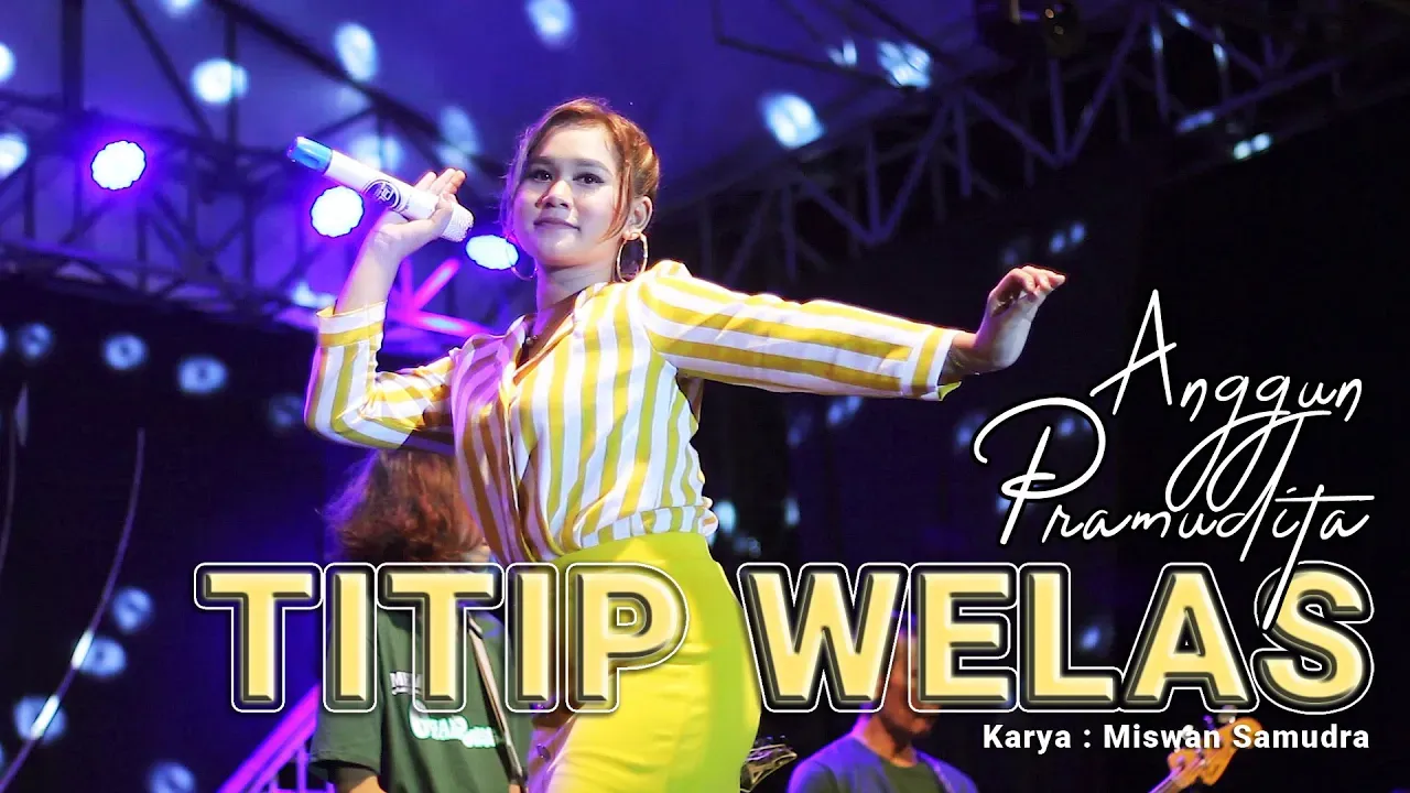 Anggun Pramudita - Titip Welas