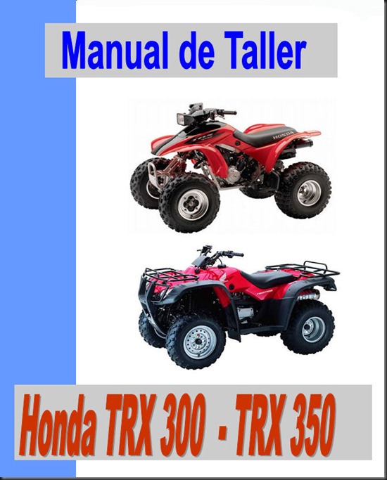 manual taller honda trx 300 trx 350