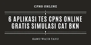 6 Aplikasi Tes CPNS Online Gratis Simulasi CAT BKN