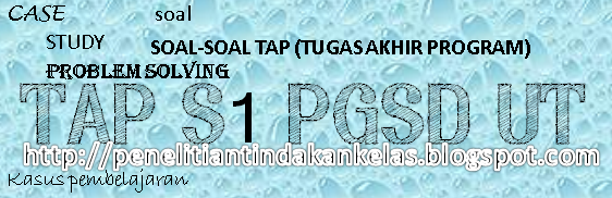Contoh Soal TAP S1 PGSD UT (2)