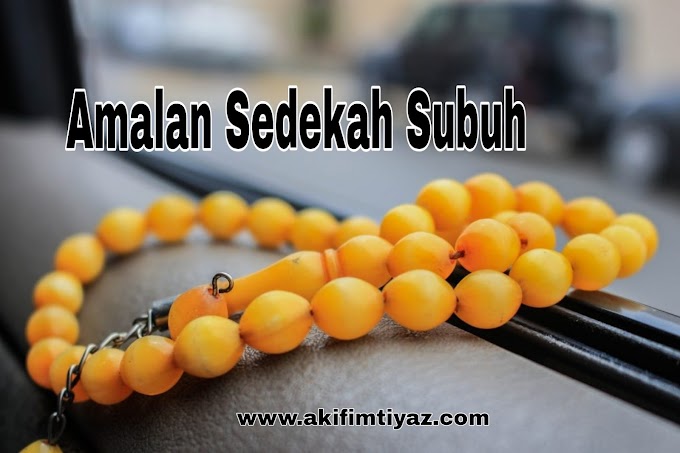 Amalan Sedekah Subuh 