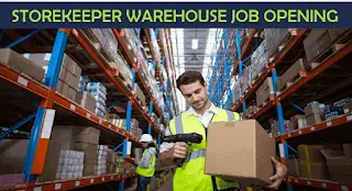 Storekeeper Job Recruitment For Warehouse in Dubai Location | Salary AED 5001-7000