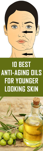 10 Best Anti-Aging Oils for Younger Looking Skin