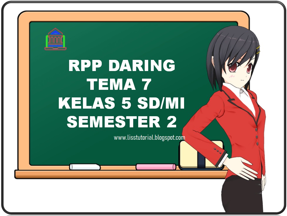 RPP Daring 1 Lembar Tema 7 Semester 2