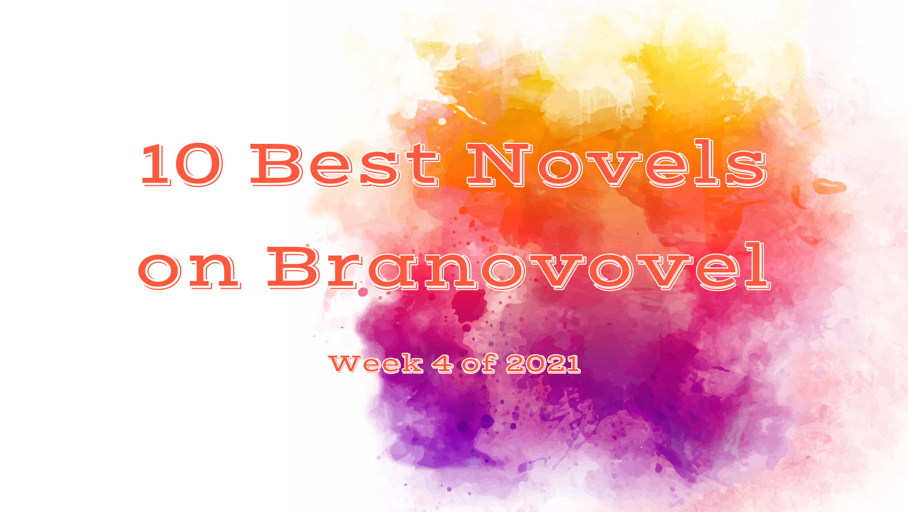 10 Best Novels on Bravonovel