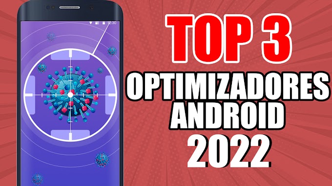 TOP 3 APLICACIONES PARA ACELERAR Y OPTIMIZAR ANDROID AL 200%