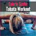 Calorie Sizzler Tabata Workout