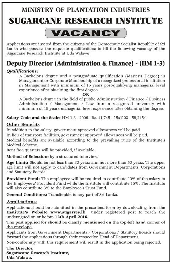 Vacancies - Deputy Director (Administration & Finance) Sugarcane Research Institute - Ministry of Plantation Industries