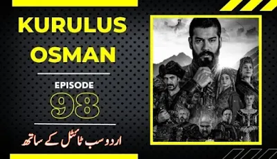 Watch kurulus Osman Episode 98 With Urdu Subtitles By Giveme5