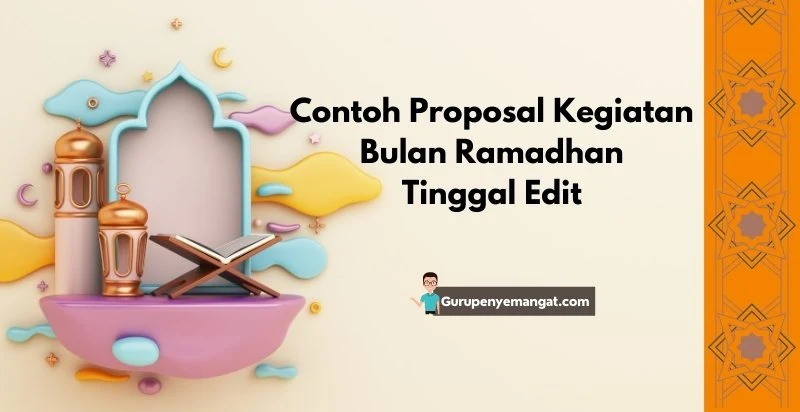 Contoh Proposal Kegiatan Bulan Ramadhan