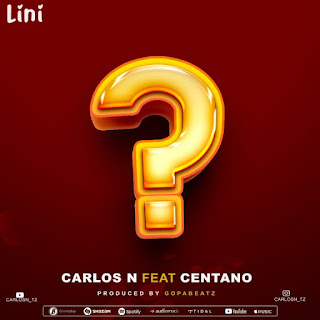 Carlos N Tz Ft Centano – Lini Mp3 Download